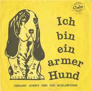 Jonny Und Die Schlawiner - Ich Bin Ein Armer Hund / Der Briefträger FLAC