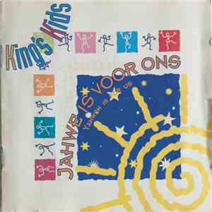King's Kids - Yahwe Is Voor Ons (Yahweh Is For Us) FLAC
