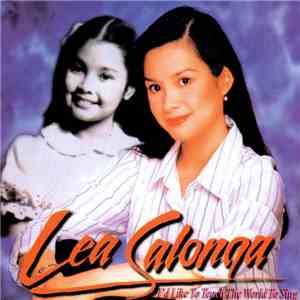 Lea Salonga - I'd Like To Teach The World To Sing FLAC