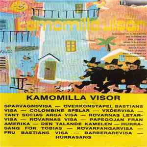 Margareta Kjellberg, Bo Sundblad, Åke Ohberg, Arne Källerud, Lena Konradsson Med Kamomilla Stadsorkester - Kamomilla Visor FLAC