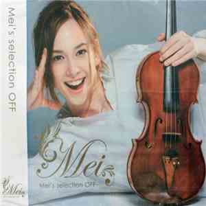Mei  - Mei's Selection Off FLAC