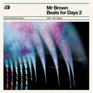 Mr. Brown - Beats For Days 2 FLAC