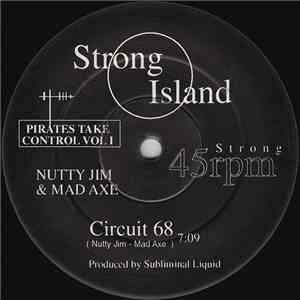 Nutty Jim & Mad Axe / Corporation  & Mad Axe - Pirates Take Control Vol 1 FLAC
