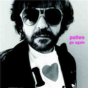 Pollen - Go Again FLAC