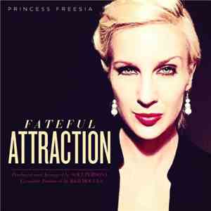 Princess Freesia - Fateful Attraction FLAC