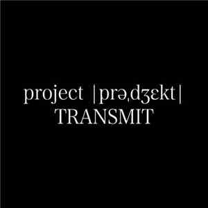 Project Transmit - Project Transmit FLAC