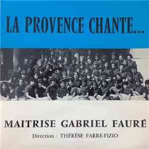 Quatuor Vocal De La Maitrîse Gabriel Fauré - La Provence Chante FLAC
