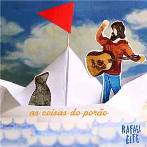 Rafael Elfe - As Coisas Do Porão FLAC