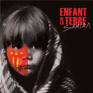 Samian - Enfant De La Terre FLAC