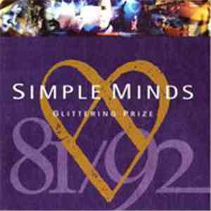 Simple Minds - Glittering Prize 81/92 FLAC