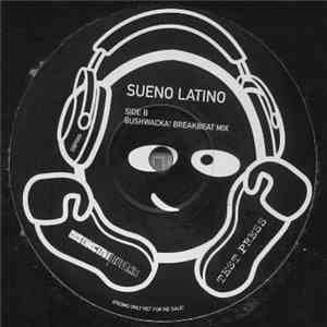 Sueño Latino - Sueño Latino (Bushwacka! Remixes) FLAC