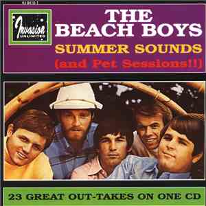 The Beach Boys - Summer Sounds (And Pet Sessions!!) FLAC