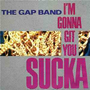 The Gap Band / Jermaine Jackson - I'm Gonna Git You Sucka / Clean Up Your Act FLAC