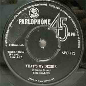 The Hollies - That's My Desire FLAC
