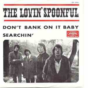 The Lovin' Spoonful - Don't Bank On It Baby FLAC