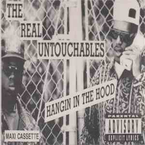 The Real Untouchables - Hangin In The Hood FLAC