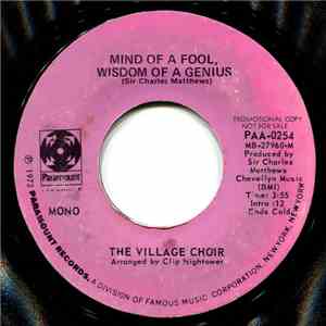 The Village Choir - The Mind Of A Fool, Wisdom Of A Genius FLAC