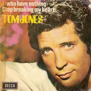 Tom Jones - I (Who Have Nothing) FLAC