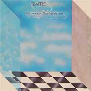 Traffic - The Low Spark Of High Heeled Boys FLAC