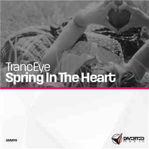TrancEye - Spring In The Heart FLAC