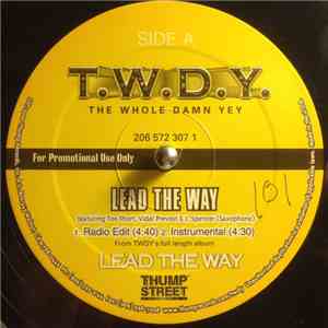 T.W.D.Y. The Whole Damn Yey - Lead The Way FLAC