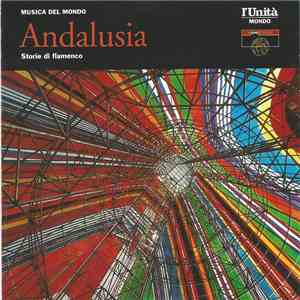 Various - Andalusia Storie Di Flamenco FLAC