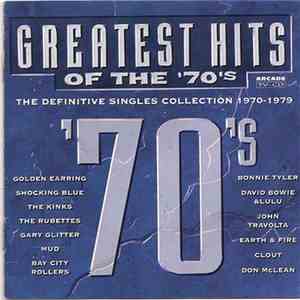 Various - Greatest Hits Of The '70's FLAC