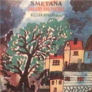 Bedřich Smetana, William Howard  - Dreams and Polkas, Smetana Piana Music FLAC