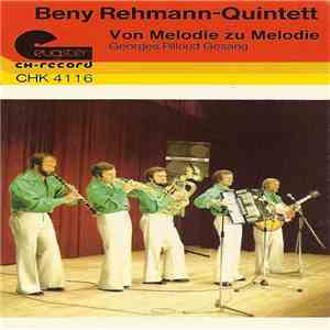 Beny Rehmann-Quintett, Georges Pilloud - Von Melodie Zu Melodie FLAC