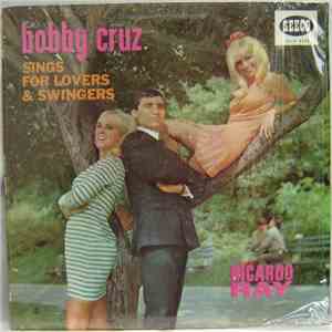 Bobby Cruz Con Ricardo Ray - Sings For Lovers & Swingers FLAC