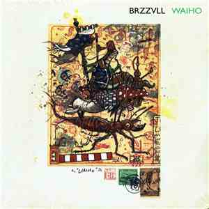 Brzzvll - Waiho FLAC