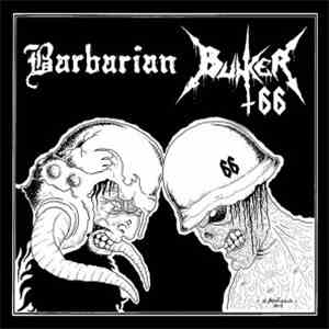 Bunker 66 / Barbarian  - Bunker 66 / Barbarian FLAC