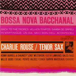 Charlie Rouse - Bossa Nova Bacchanal FLAC