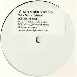 Cirque Du Soleil - Volume 6: Mer Noire / Africa (Tiësto And Quicksound Remixes) FLAC