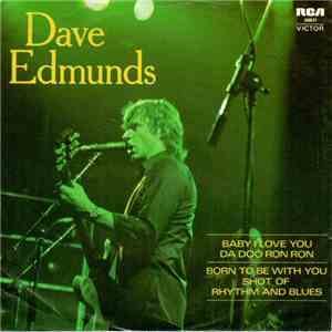 Dave Edmunds - Baby I Love You FLAC