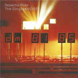 Depeche Mode - The Singles 81>85 FLAC