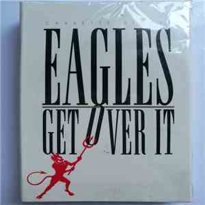 Eagles - Get Over It FLAC