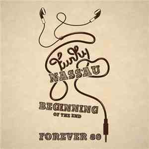 Forever 80 - Funky Nassau (Beginning Of The End) FLAC