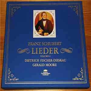 Franz Schubert, Dietrich Fischer-Dieskau, Gerald Moore - Lieder Volume 2 FLAC