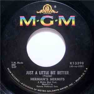 Herman's Hermits - Just A Little Bit Better / Sea Cruise FLAC