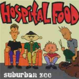 Hospital Food - Suburban Zoo FLAC