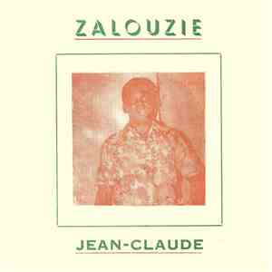 Jean-Claude  - Bonne Humeur / Zalouzie FLAC