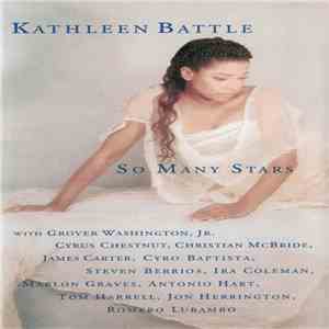 Kathleen Battle - So Many Stars FLAC