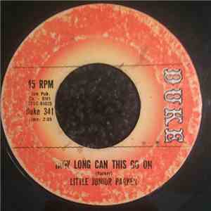 Little Junior Parker - How Long Can This Go On / In The Dark FLAC