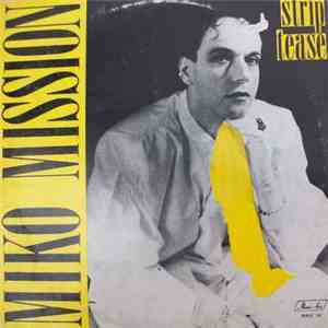 Miko Mission - Strip Tease FLAC