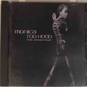 Monica - Too Hood FLAC