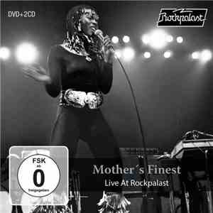 Mother's Finest - Live At Rockpalast 1978 + 2003 FLAC