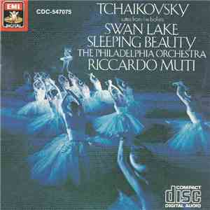 Muti, Tchaikovsky - Suites From The Ballets: Swan Lake / Sleeping Beauty FLAC