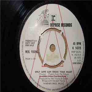Neil Young - Only Love Can Break Your Heart FLAC