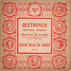 Orchestre Philharmonique Des Pays-Bas Conducted By Walter Goehr, Ludwig Van Beethoven - Ouverture D'Egmont Et Ouverture De Corolian FLAC